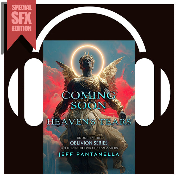 BOOK 12: HEAVEN'S TEARS (AUDIOBOOK) PRE-ORDER