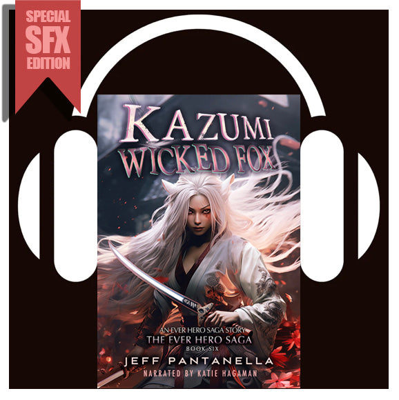BOOK 6: KAZUMI WICKED FOX (AUDIOBOOK)