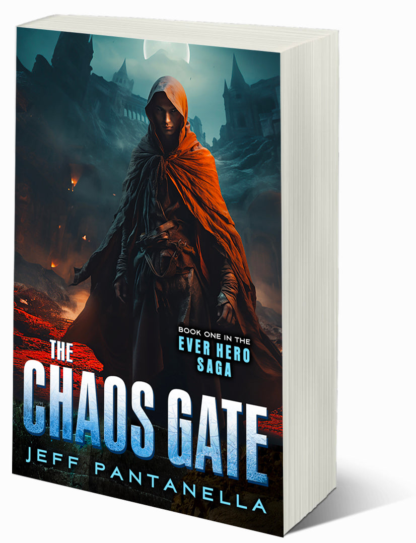 SIGNED! BOOK 1: THE CHAOS GATE (PAPERBACK) THE EVER HERO SAGA