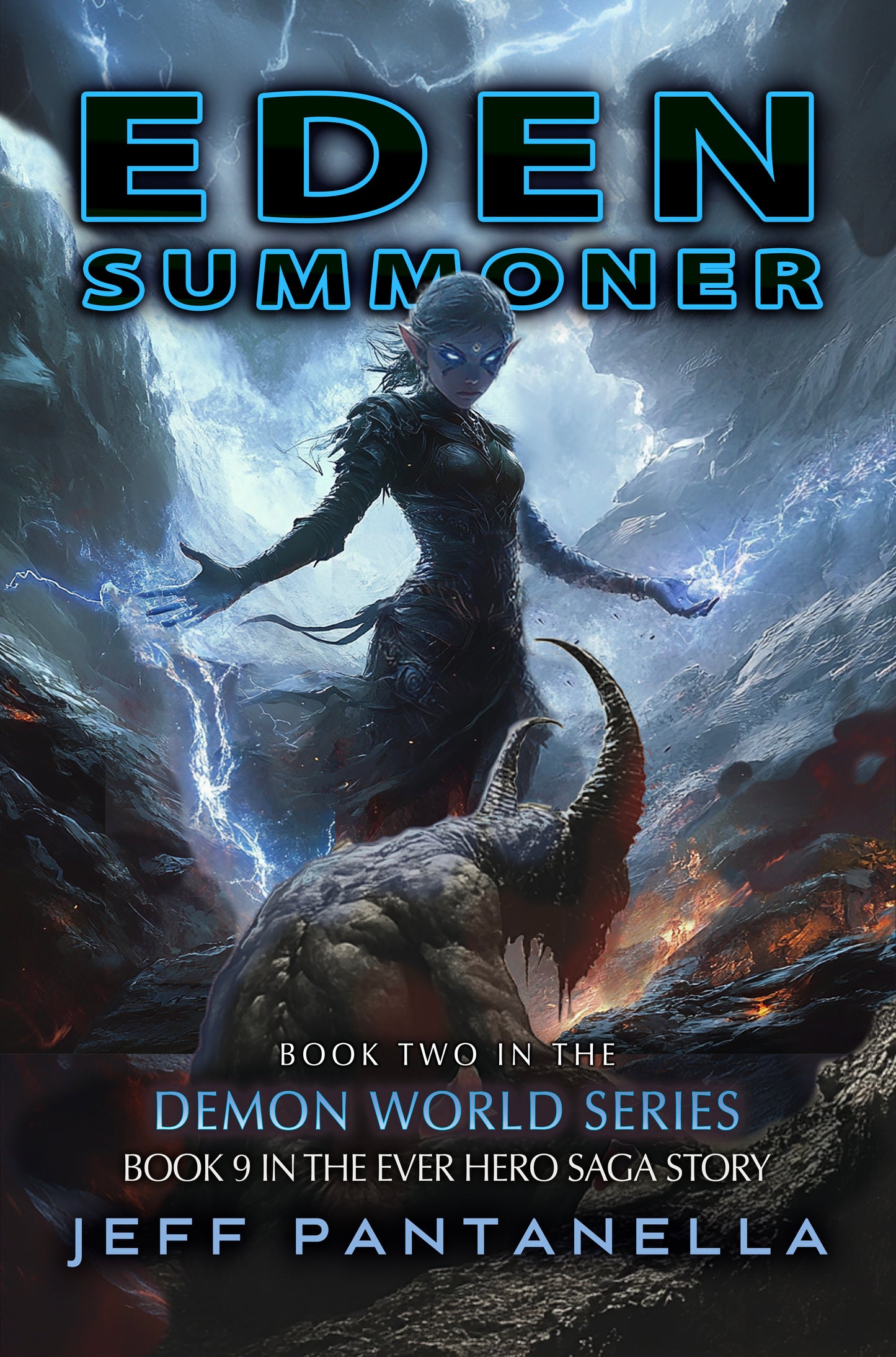 BOOK 9: EDEN SUMMONER (eBOOK) THE EVER HERO SAGA