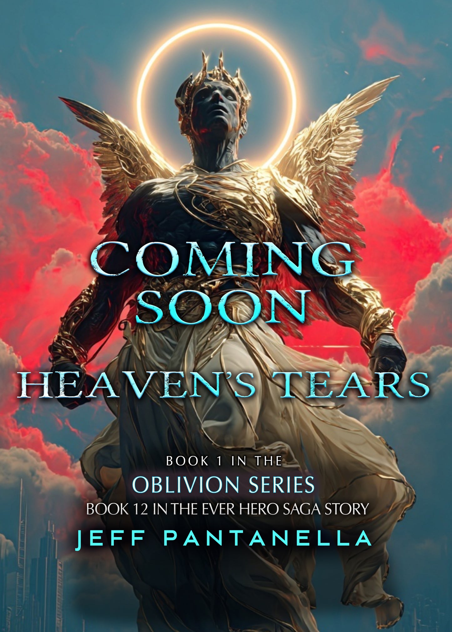 PRE-ORDER BOOK 12: HEAVEN'S TEARS (eBOOK) THE EVER HERO SAGA