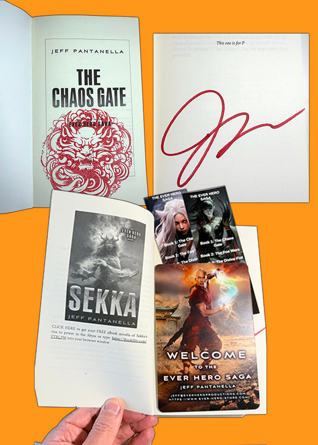 SIGNED! BOOK 1: THE CHAOS GATE (PAPERBACK) THE EVER HERO SAGA