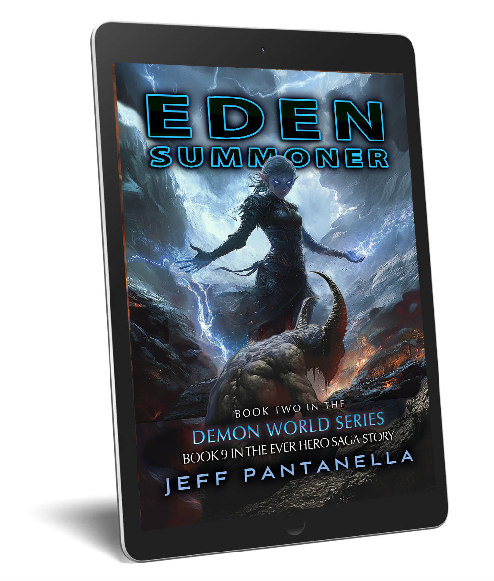 BOOK 9: EDEN SUMMONER (eBOOK) THE EVER HERO SAGA