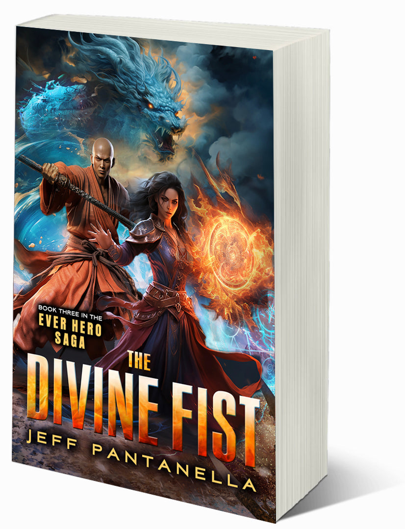 BOOK 3: THE DIVINE FIST (PAPERBACK) THE EVER HERO SAGA