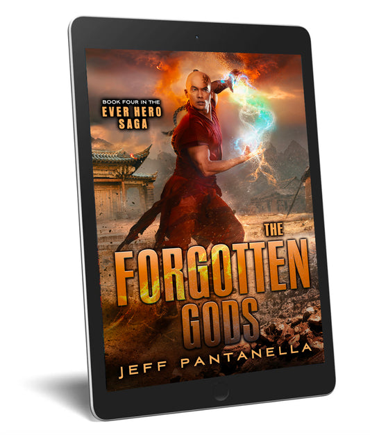 BOOK 4: THE FORGOTTEN GODS (eBOOK) THE EVER HERO SAGA